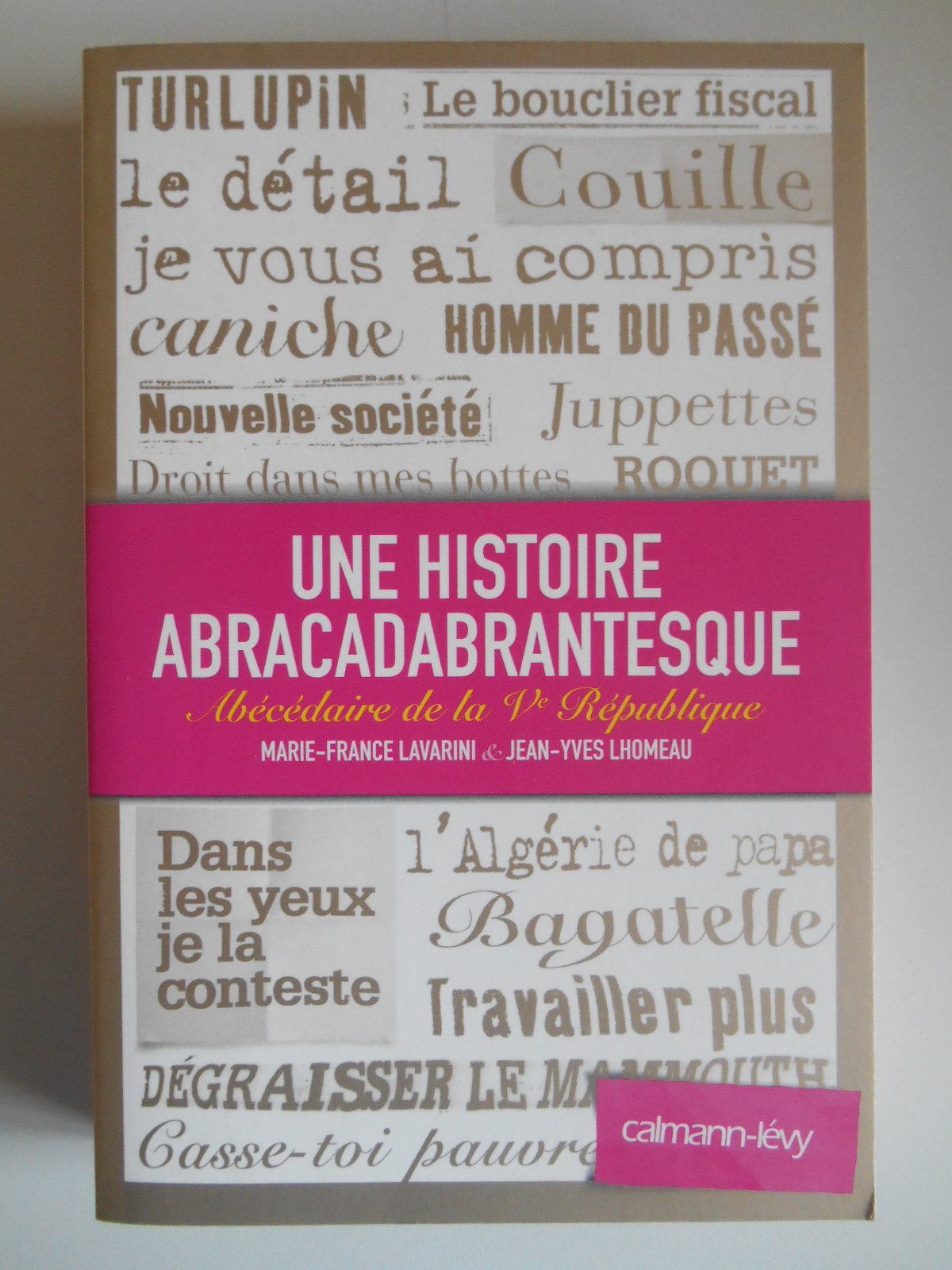 Une histoire abracadabrantesque 9782702140413