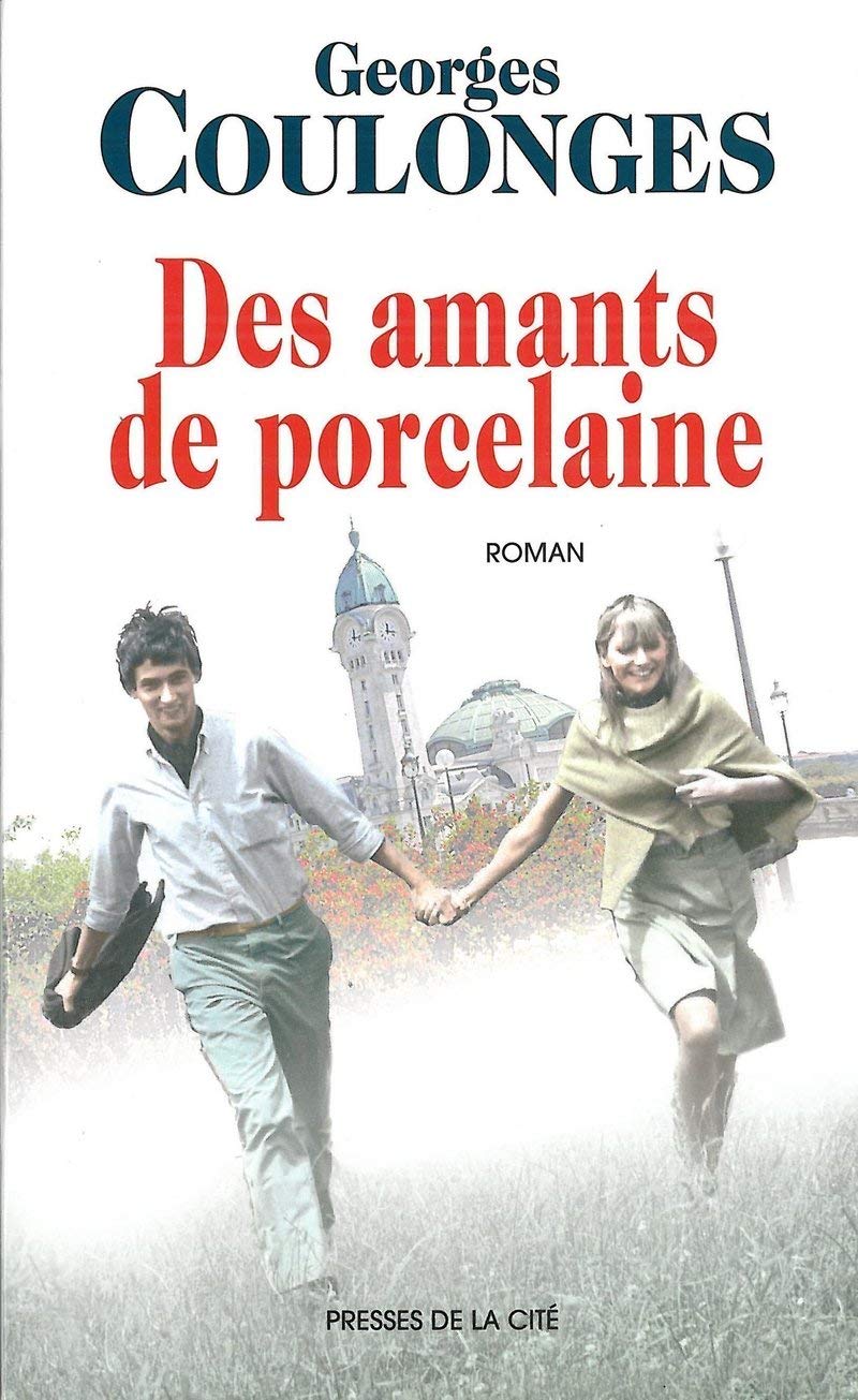 Les Amants de porcelaine 9782744149948