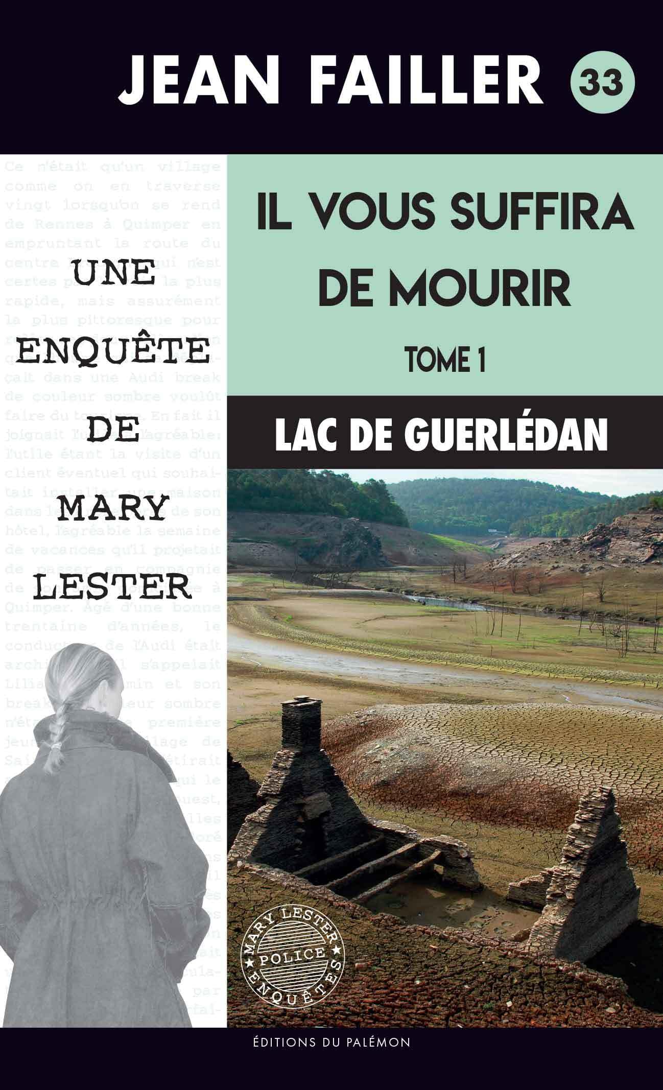 Il vous suffira de mourir - Tome 1 : Motel des Forges - Une enquête de Mary Lester, 33 9782916248028