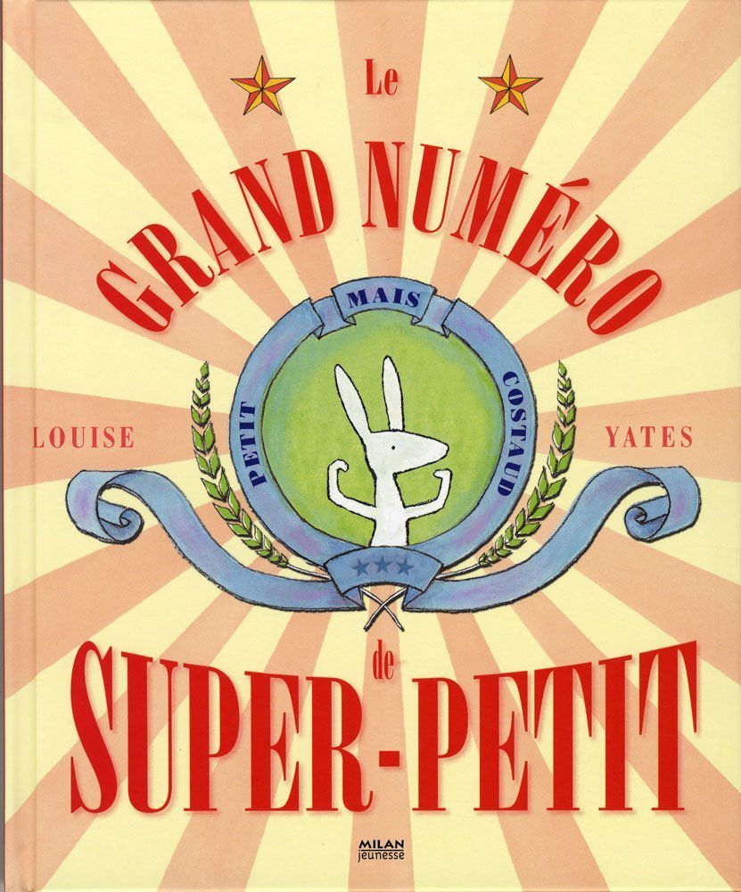 Le grand numéro de Super-Petit 9782745943798