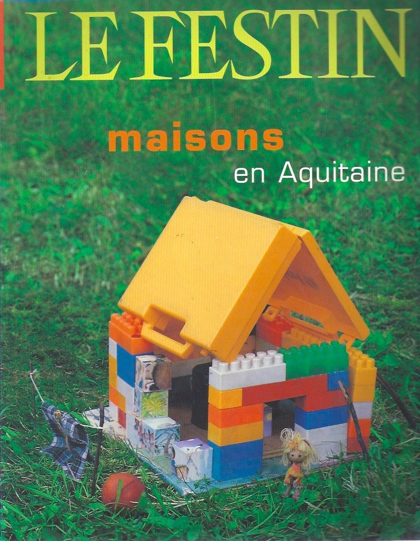 le festin 31-32 Maisons en Aquitaine 9782909423555