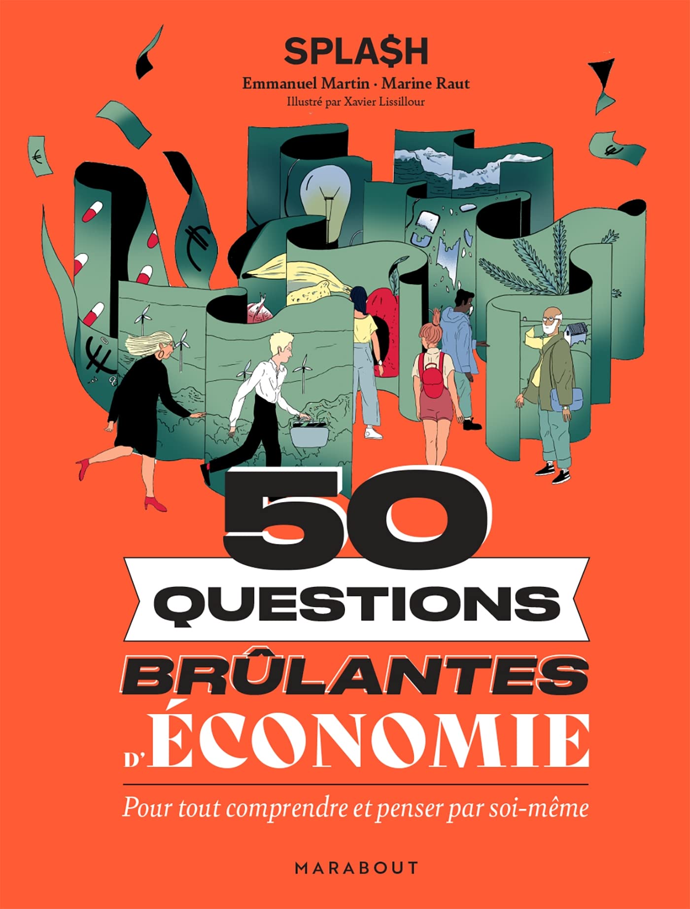 50 questions brûlantes d'économie: Pour tout comprendre et penser par soi-même 9782501173568
