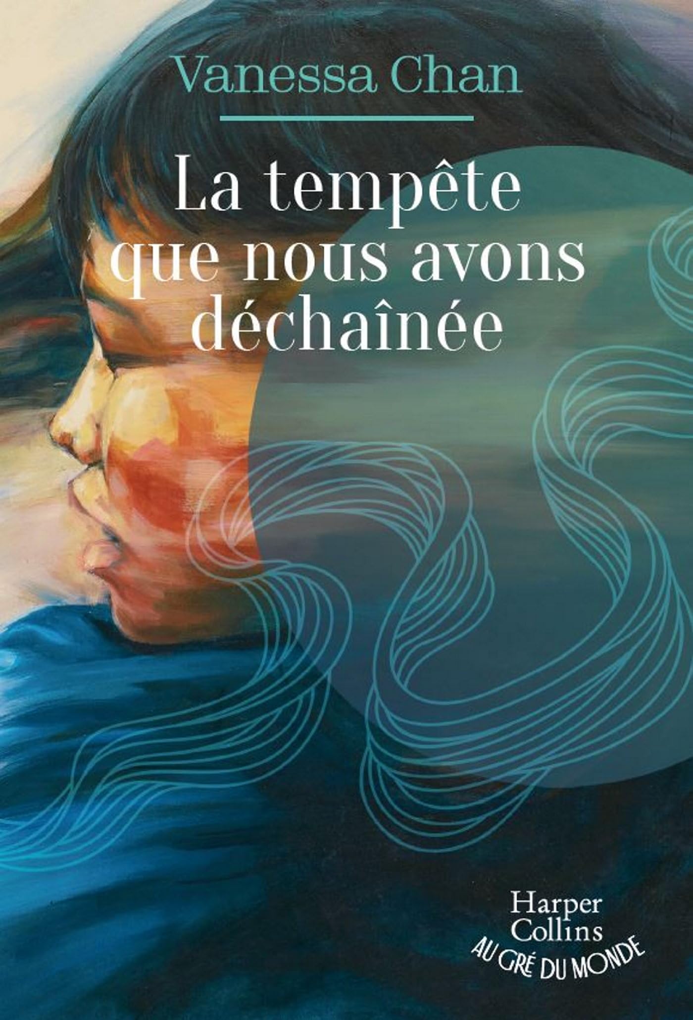 La tempête que nous avons déchaînée: Le best seller international enfin publié en France ! 9791033913177