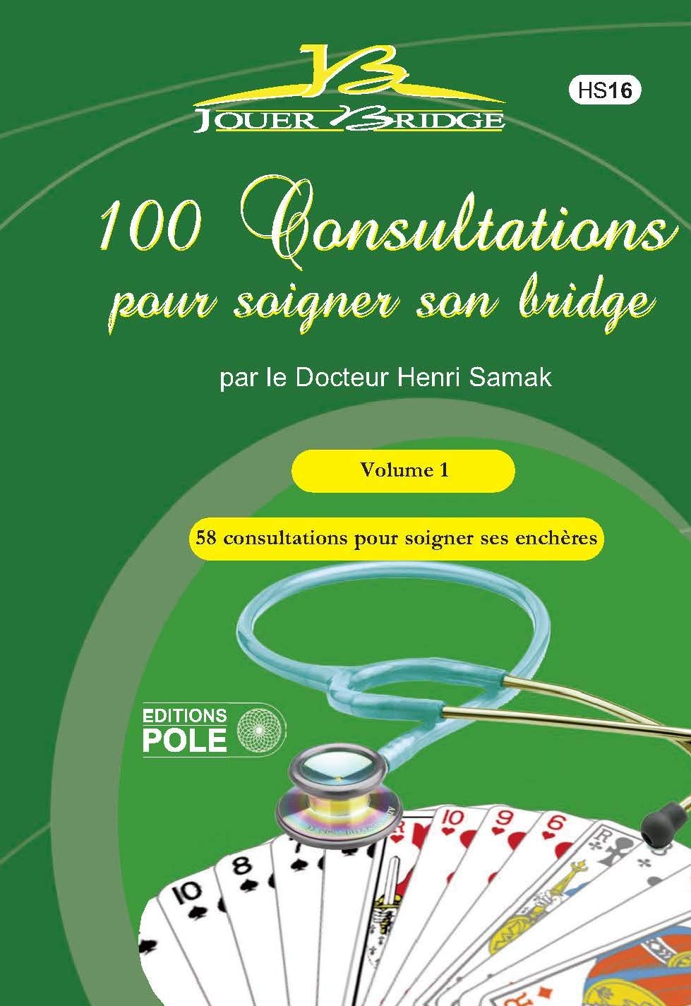 100 CONSULTATIONS POUR SOIGNER SON BRIDGE 9782848842332