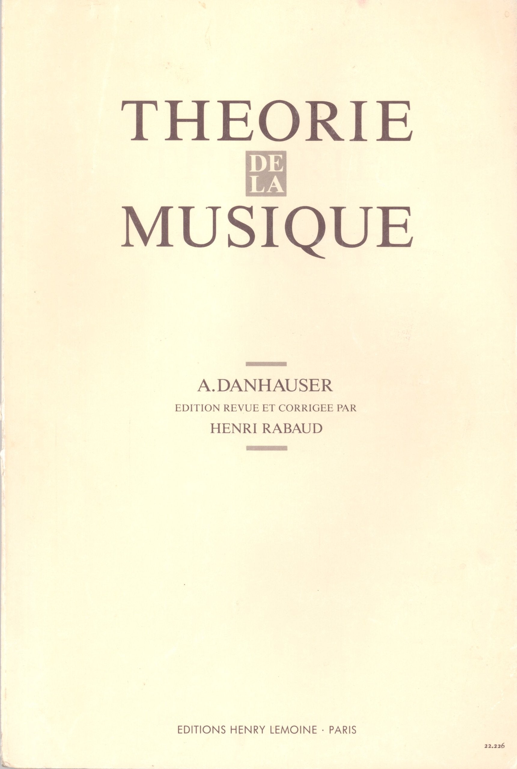 Theorie de la musique. Edition revue et augmentée/corrigée. 3327850222268