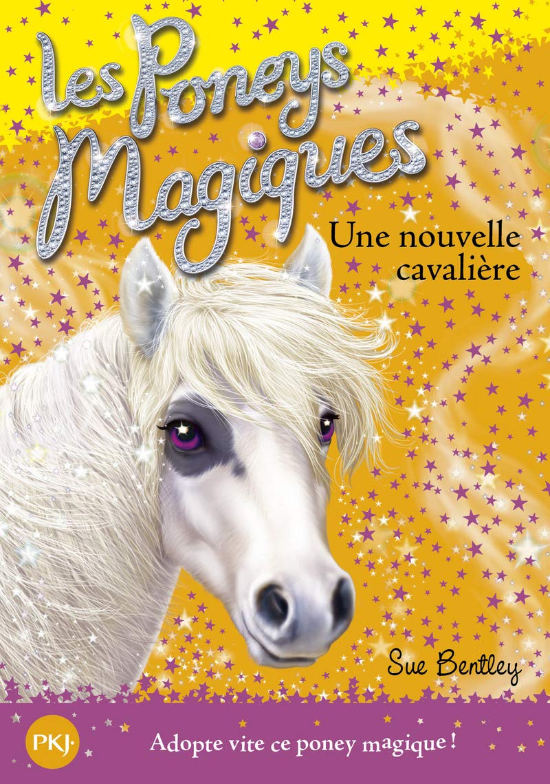 Les poneys magiques - tome 09 : Une nouvelle cavalière (09) 9782266237055