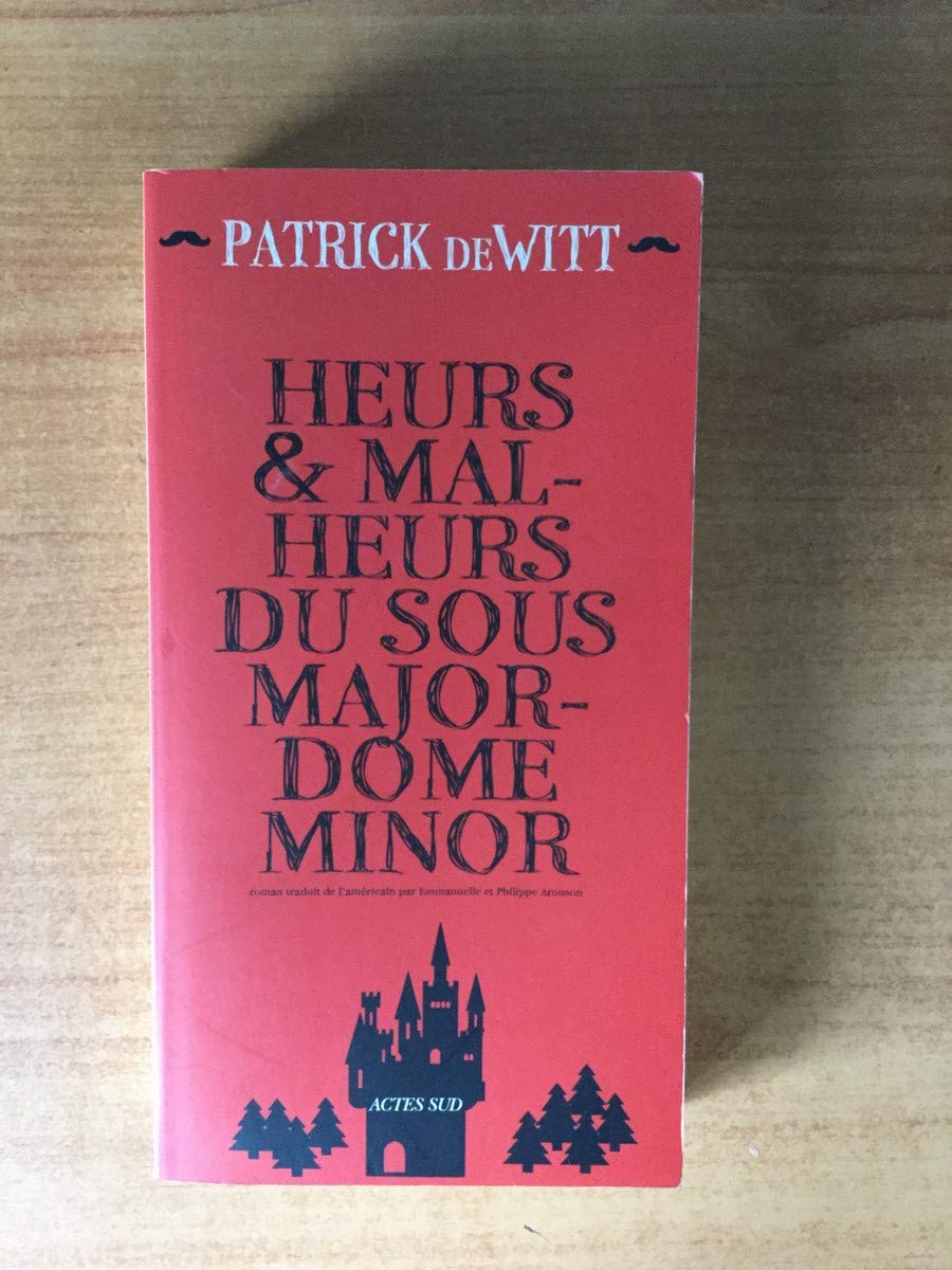 Heurs et malheurs du sous-majordome Minor 9782330075958