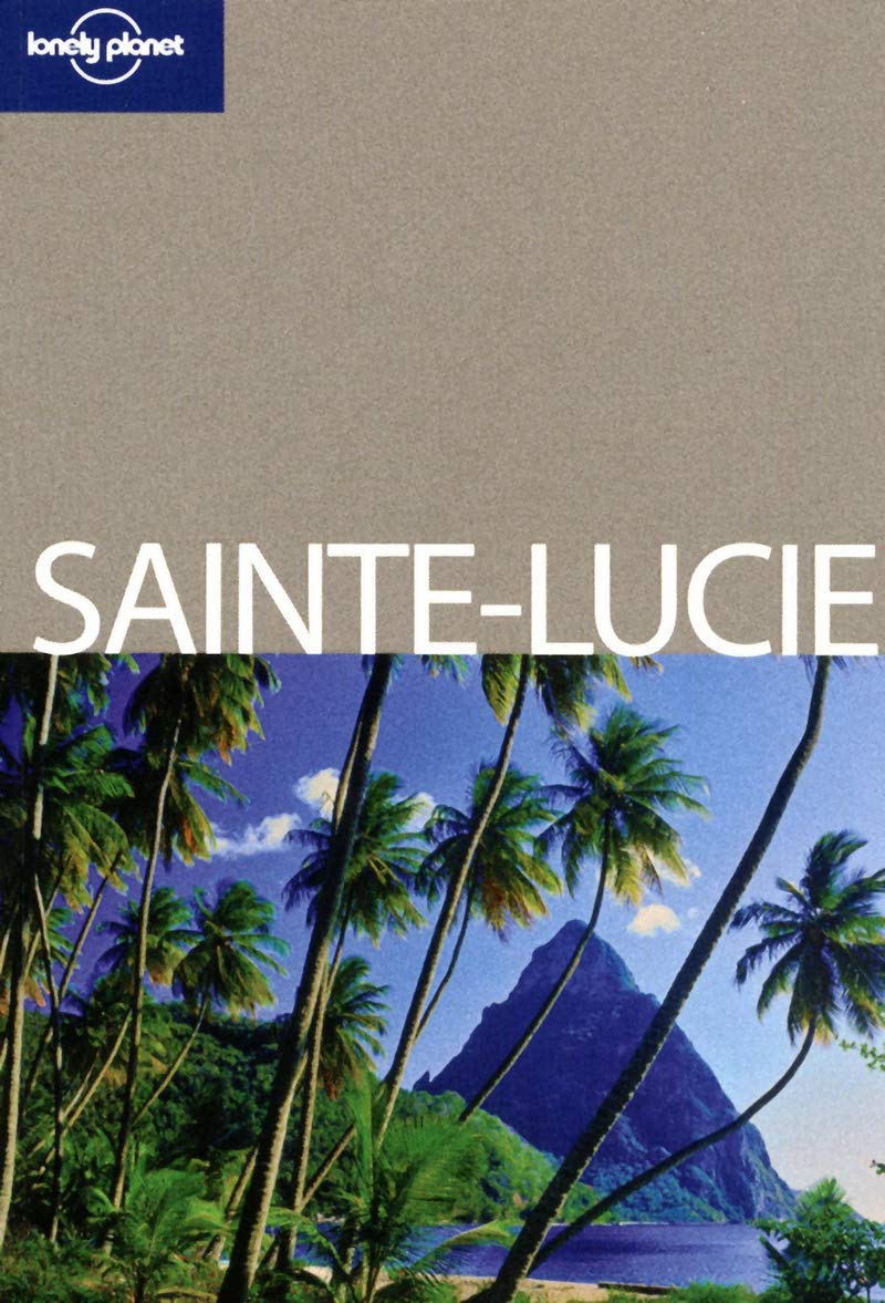 Sainte Lucie En Quelques Jours 1re édition: Sainte Lucie En Quelques Jours 1re édition 9782816109917