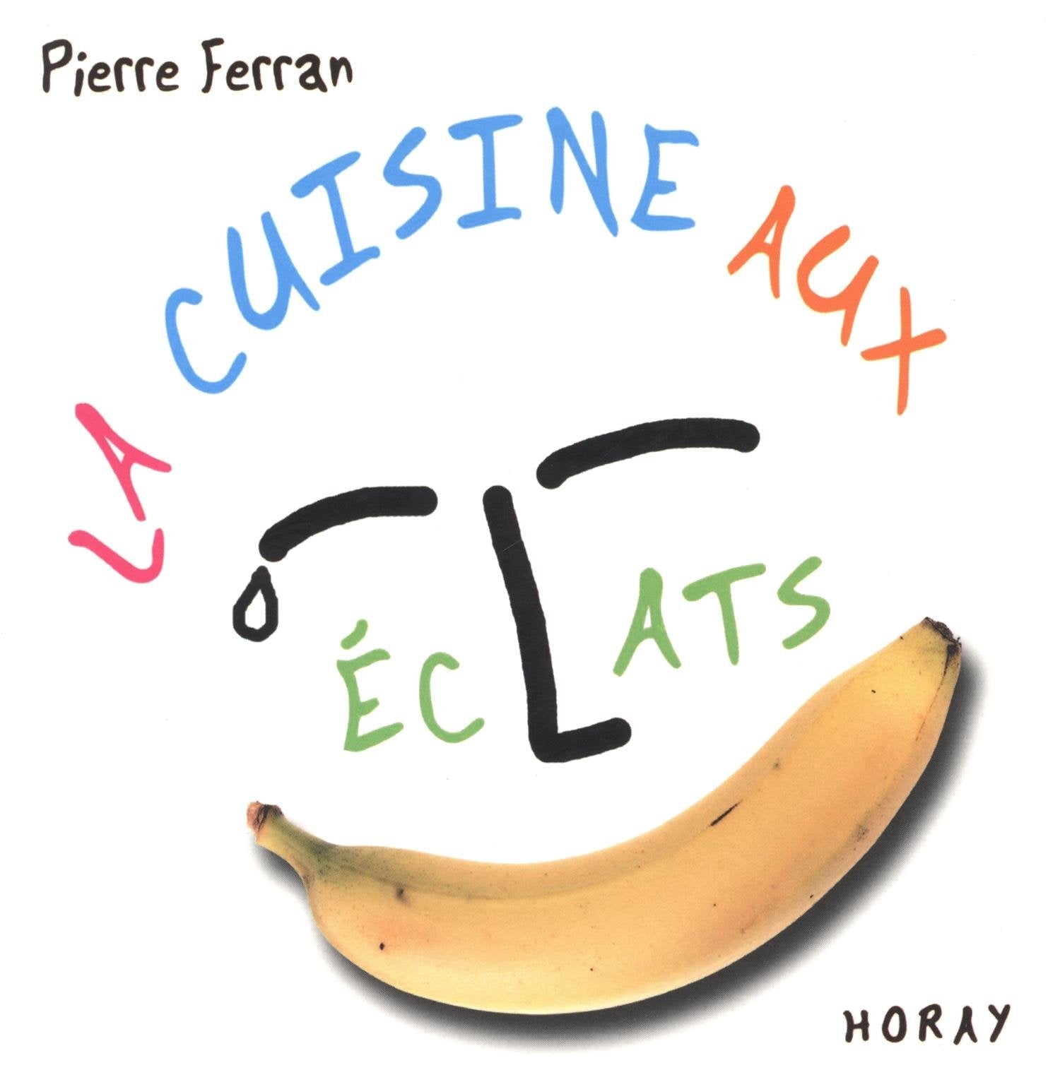 La Cuisine aux éclats 9782705803278