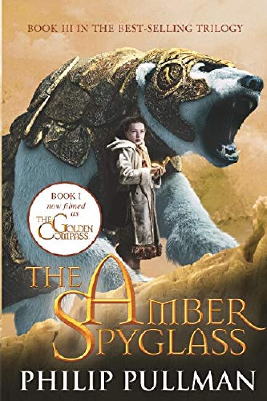 His Dark Materials: #3 The Amber Spyglass: Film Tie-in 9781407104065