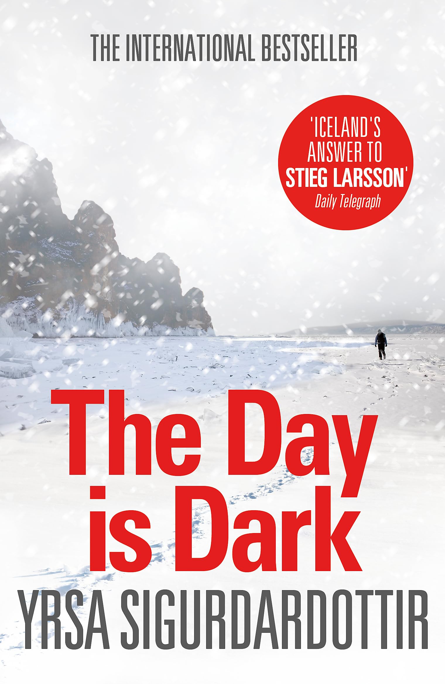Iceland Detective Thora in The Day is Dark: Thora Gudmundsdottir Book 4 9781444700107