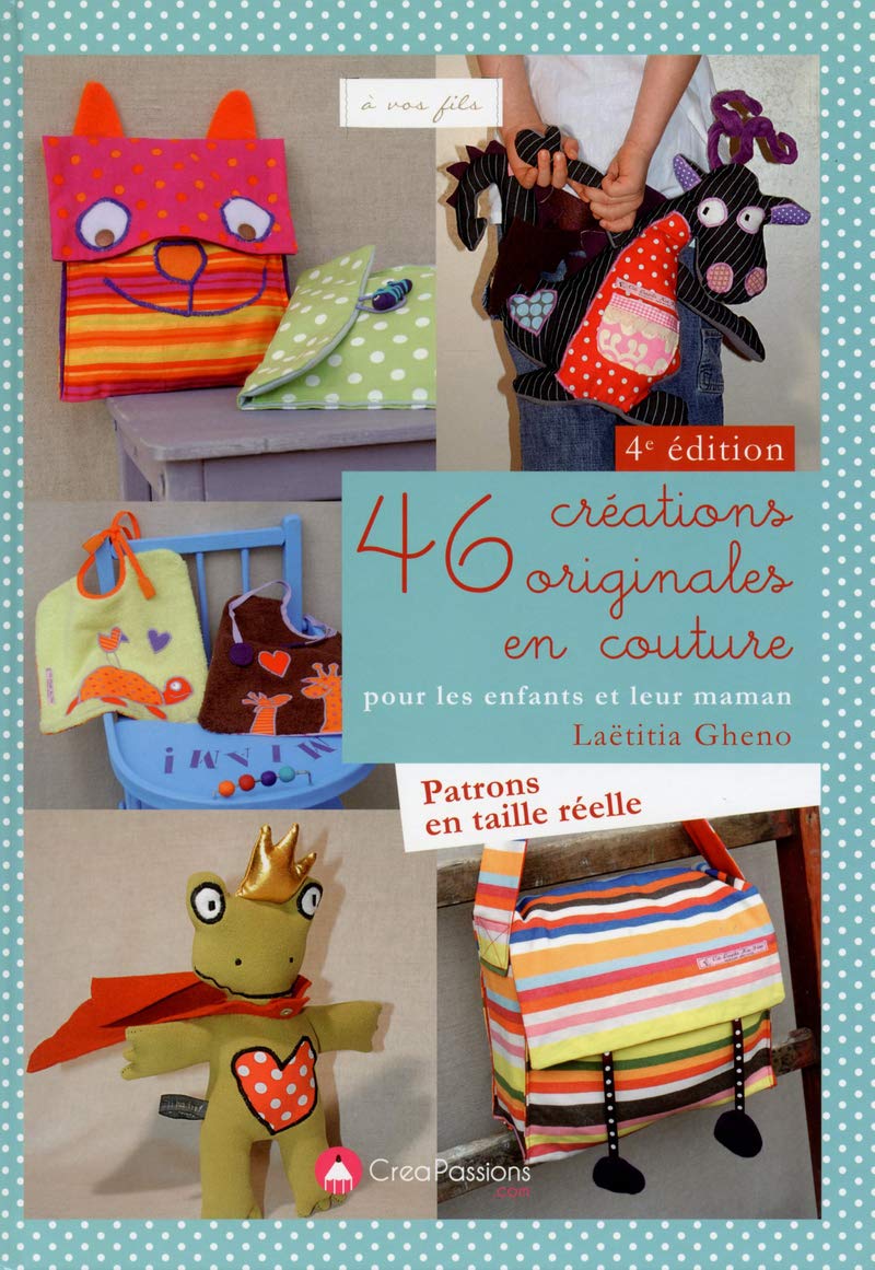 46 créations originales en couture pour les enfants et leur maman - 4ème édition 9782814103481