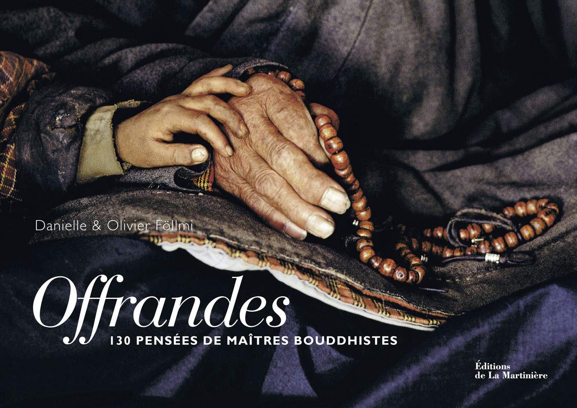 Offrandes: 130 pensées de maîtres bouddhistes 9782732453200