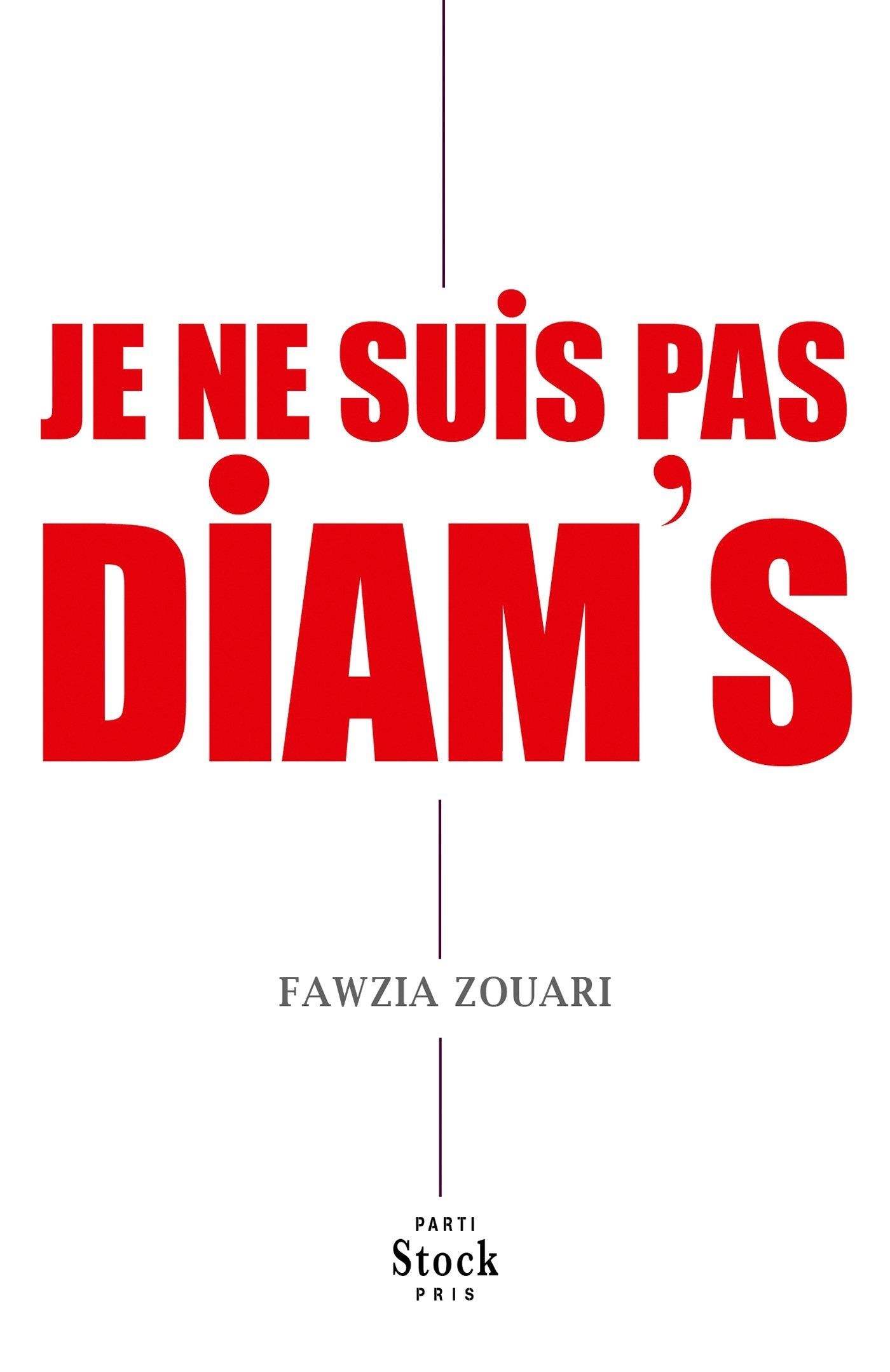 JE NE SUIS PAS DIAM S 9782234080942