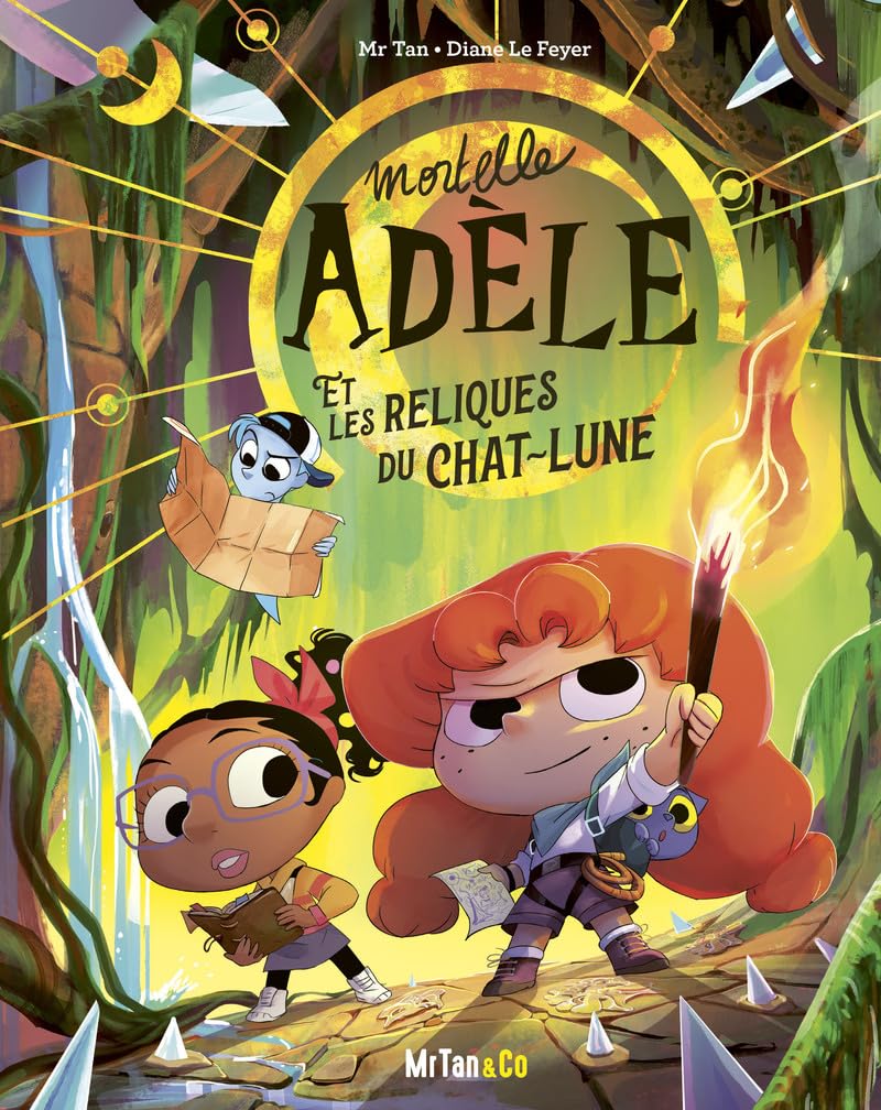Mortelle Adèle et les Reliques du Chat-Lune - Les Grandes Aventures 9782494678101