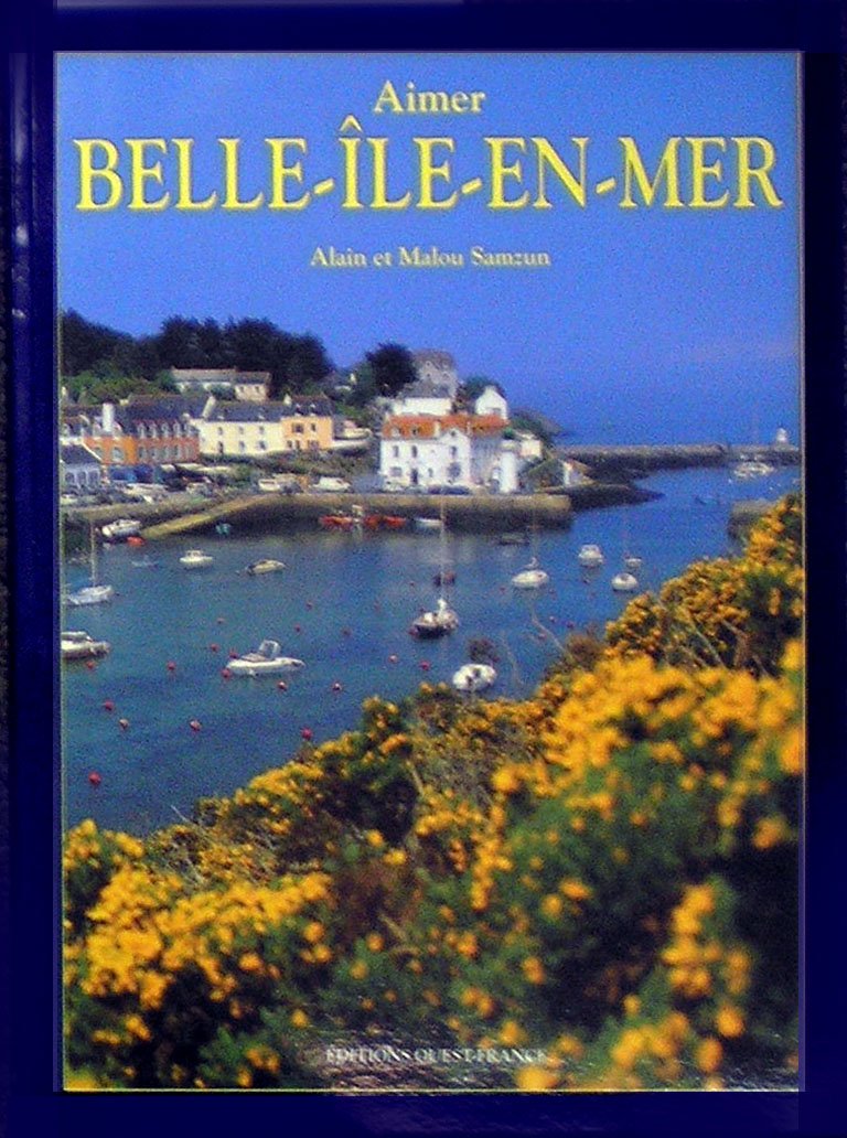 Aimer Belle-Ile-en-Mer 9782737316937