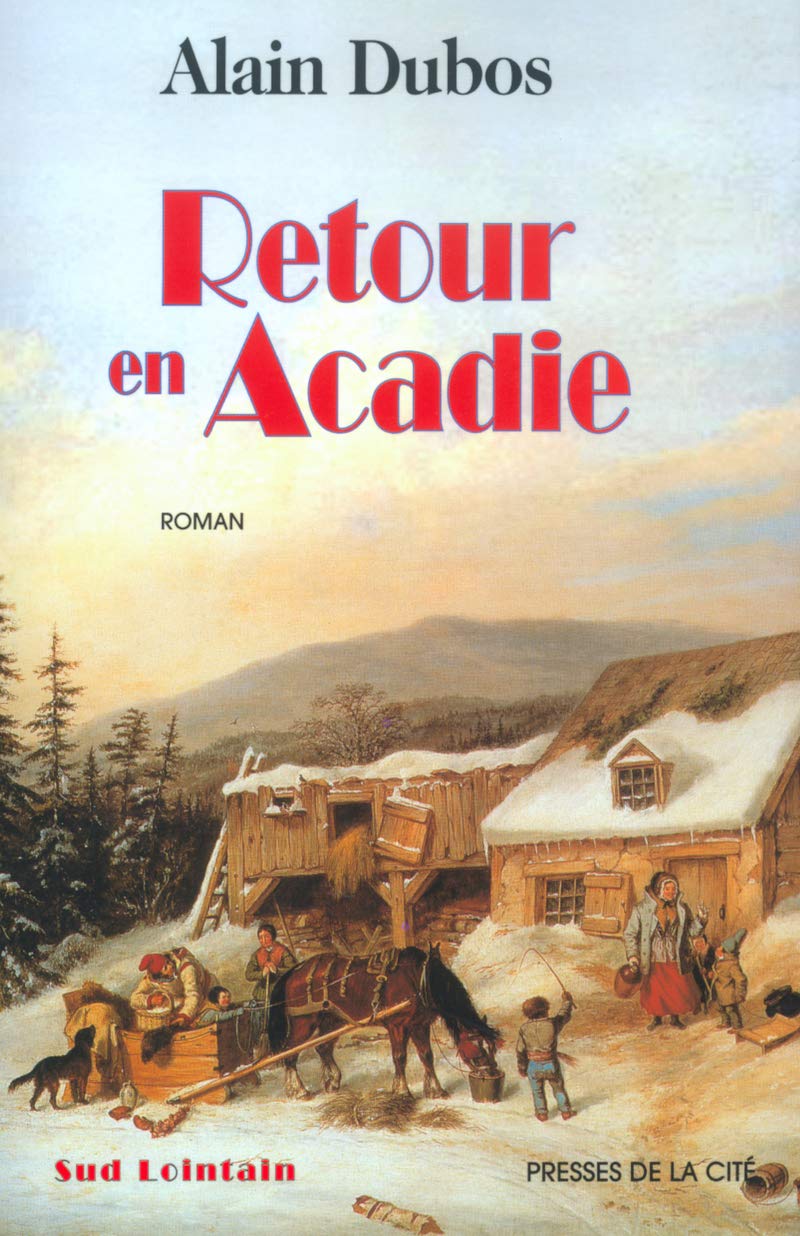 Retour en Acadie 9782258059948