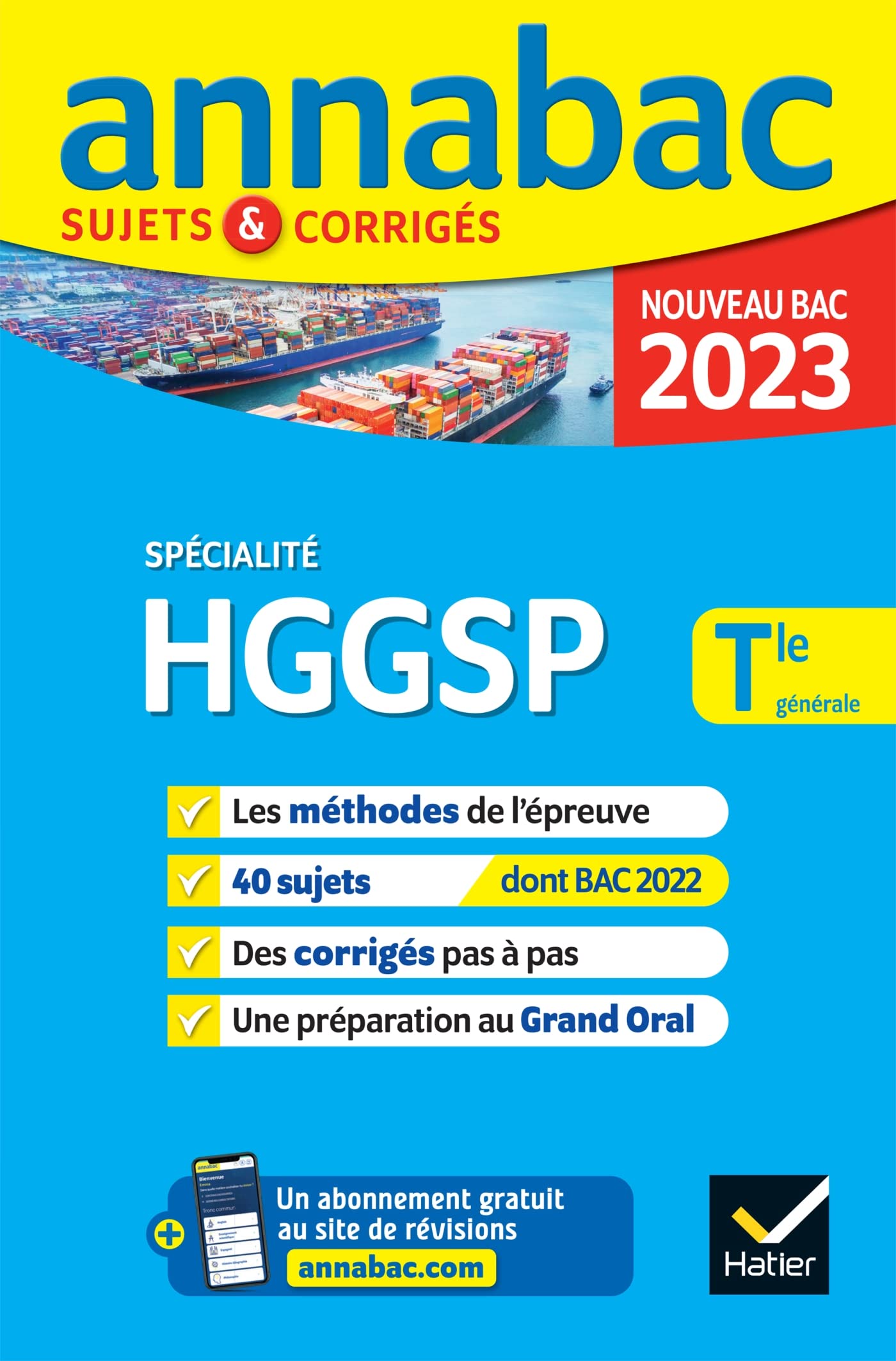 Annales du bac Annabac 2023 HGGSP Tle générale (spécialité): méthodes & sujets corrigés nouveau bac 9782401086524