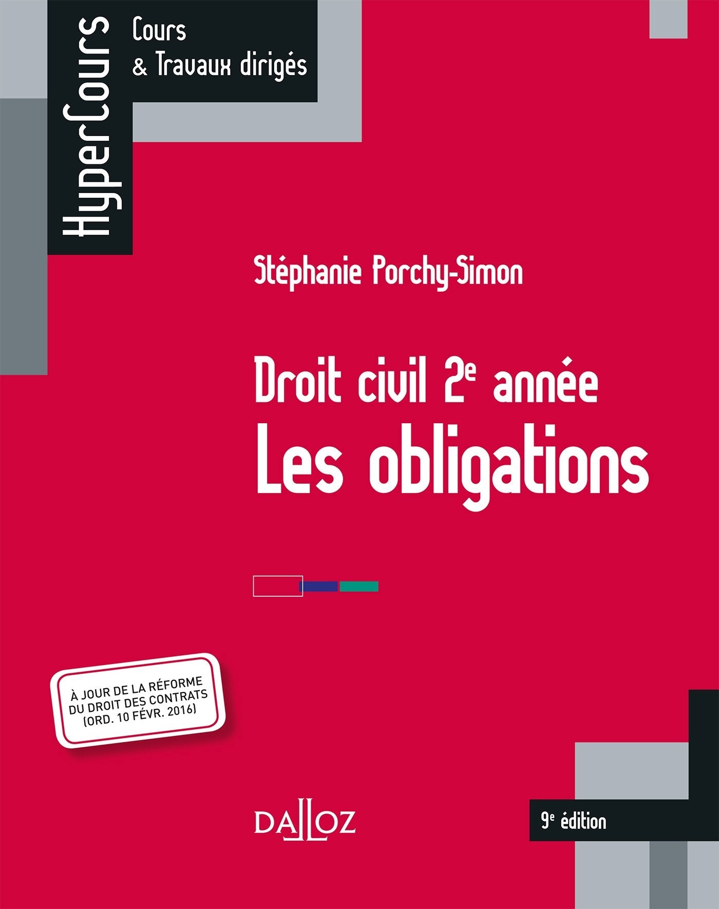 Droit civil 2e année: Les obligations 9782247160785