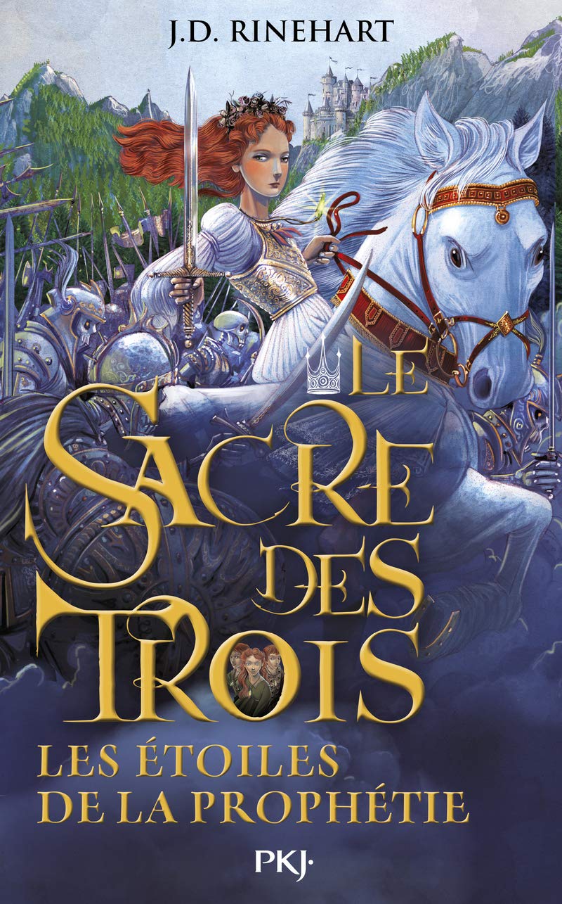 Le Sacre des trois - tome 03 : Les Etoiles de la prophétie (03) 9782266255882
