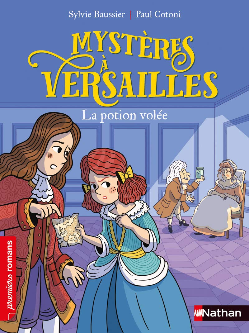 Mystères à Versailles - La potion volée - Roman historique - De 7 à 11 ans 9782092596265