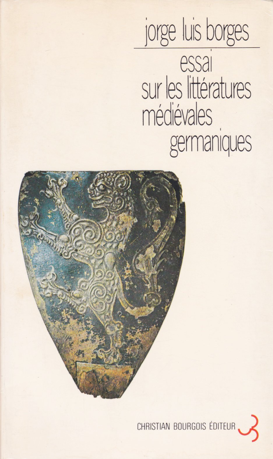 Essai sur les littératures médiévales germaniques 9782267002546
