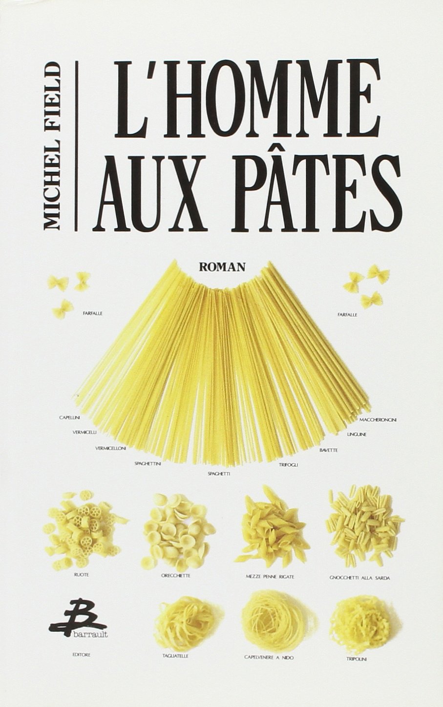 L'HOMME AUX PATES 9782736000936