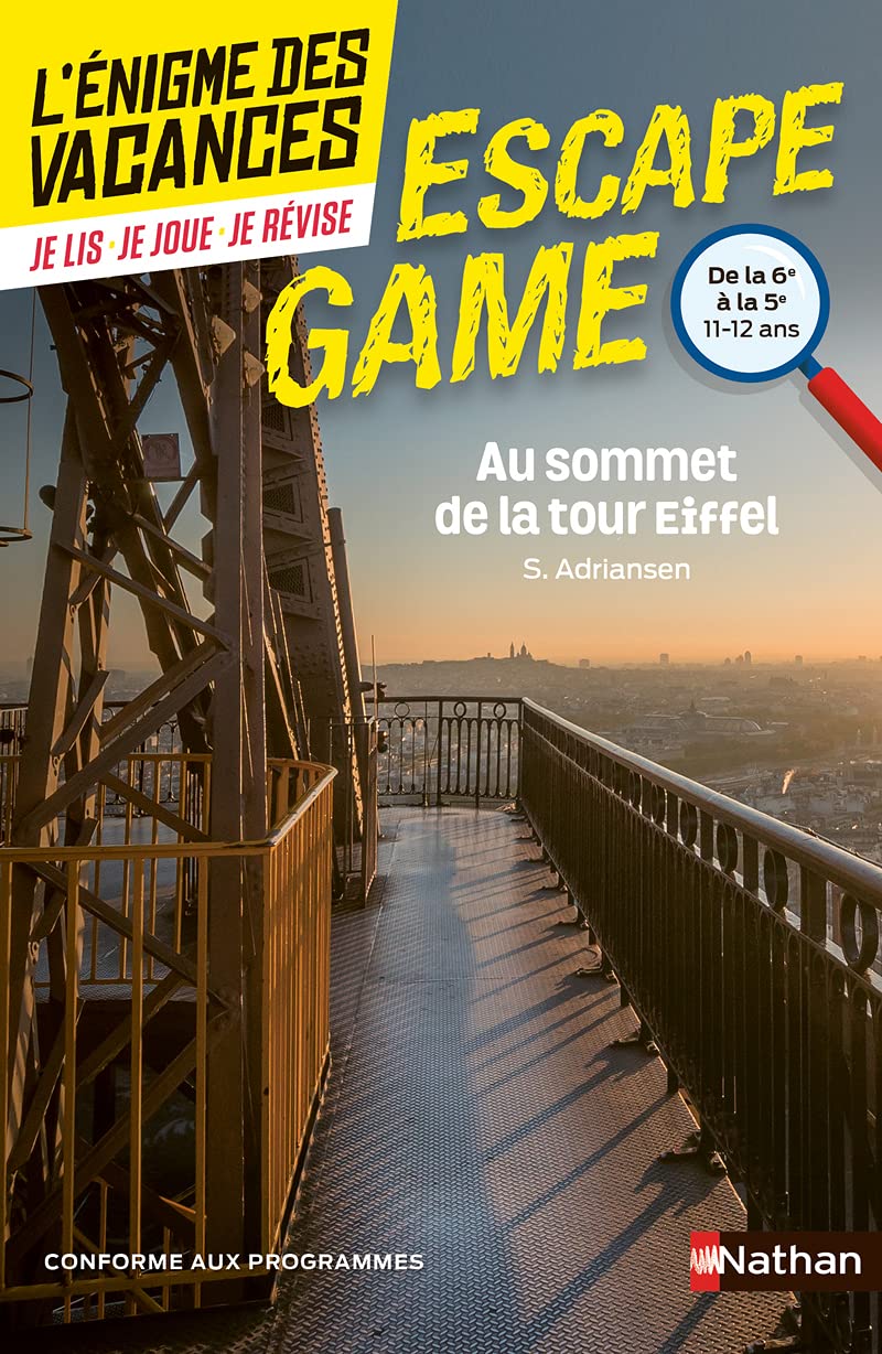 L'énigme des vacances Escape Game - Au sommet de la tour Eiffel - 6e vers 5e - 11/12 ans (53) 9782091933696