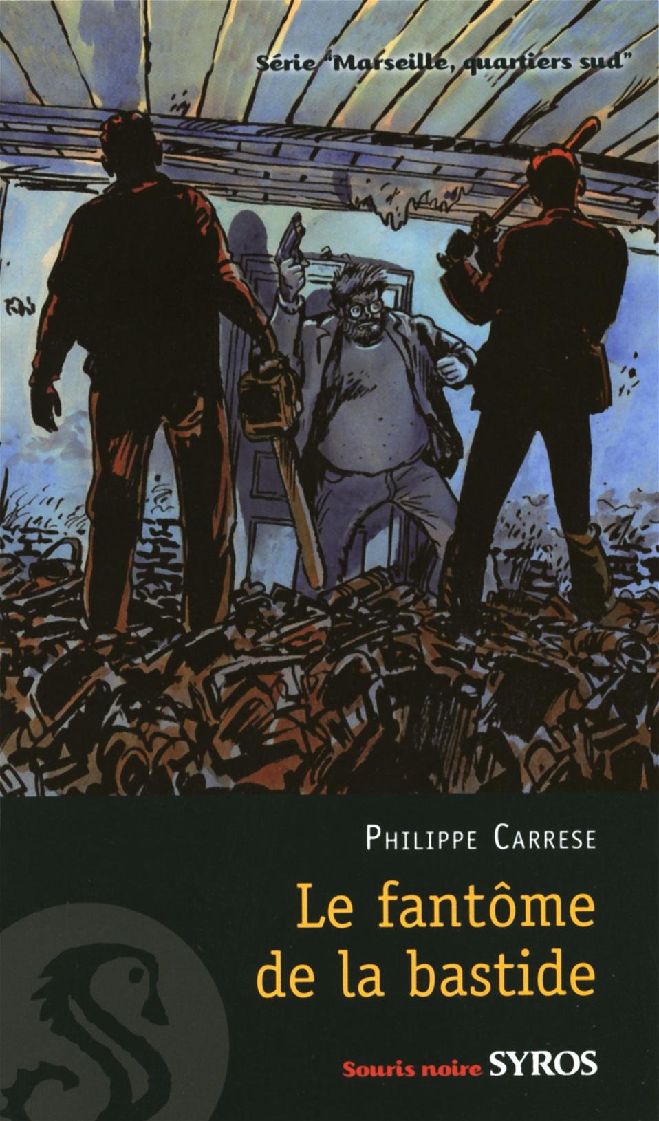 Le fantôme de la Bastide 9782748509069