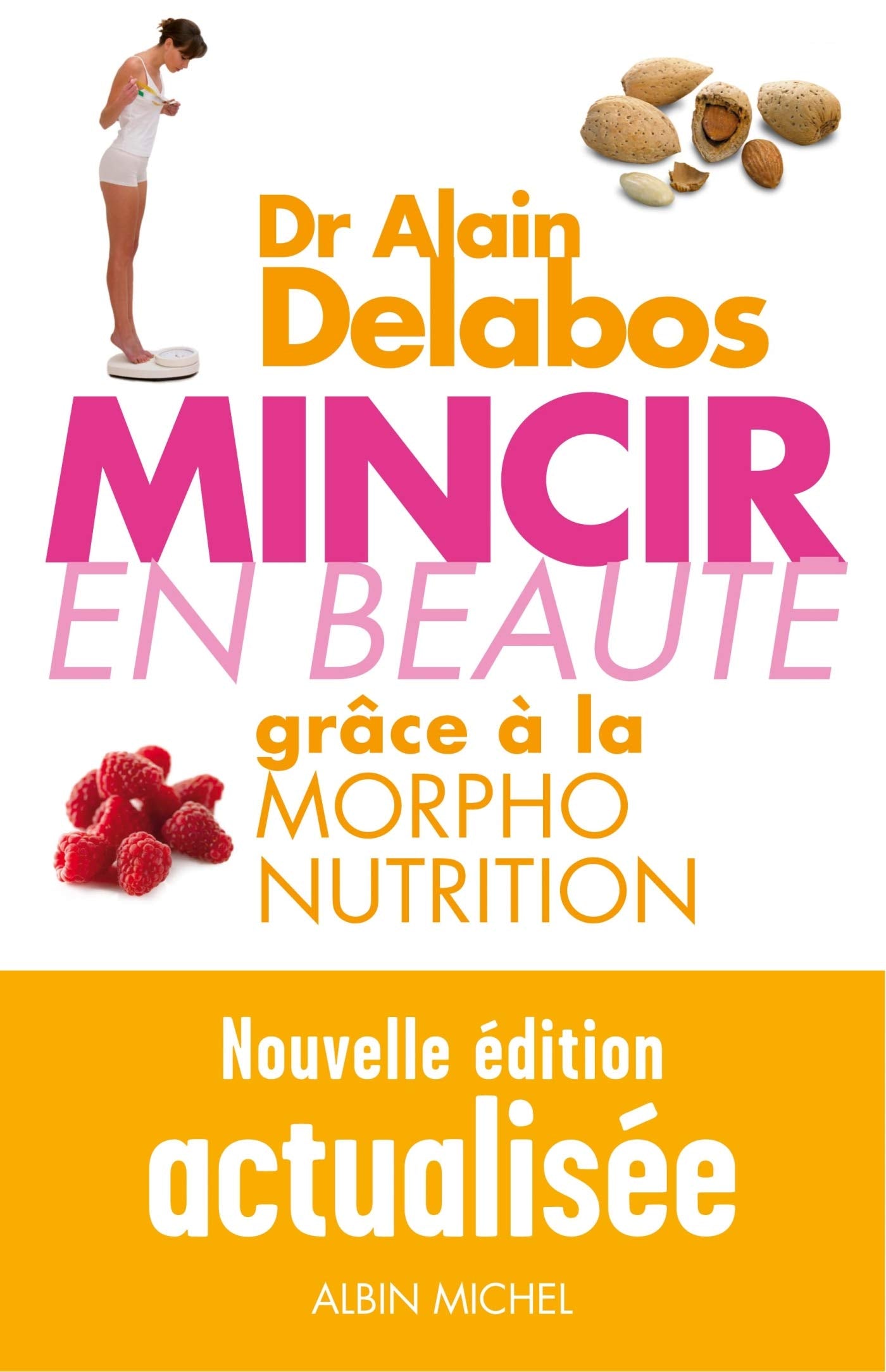 Mincir en beauté grace à la morpho-nutrition 9782226245649