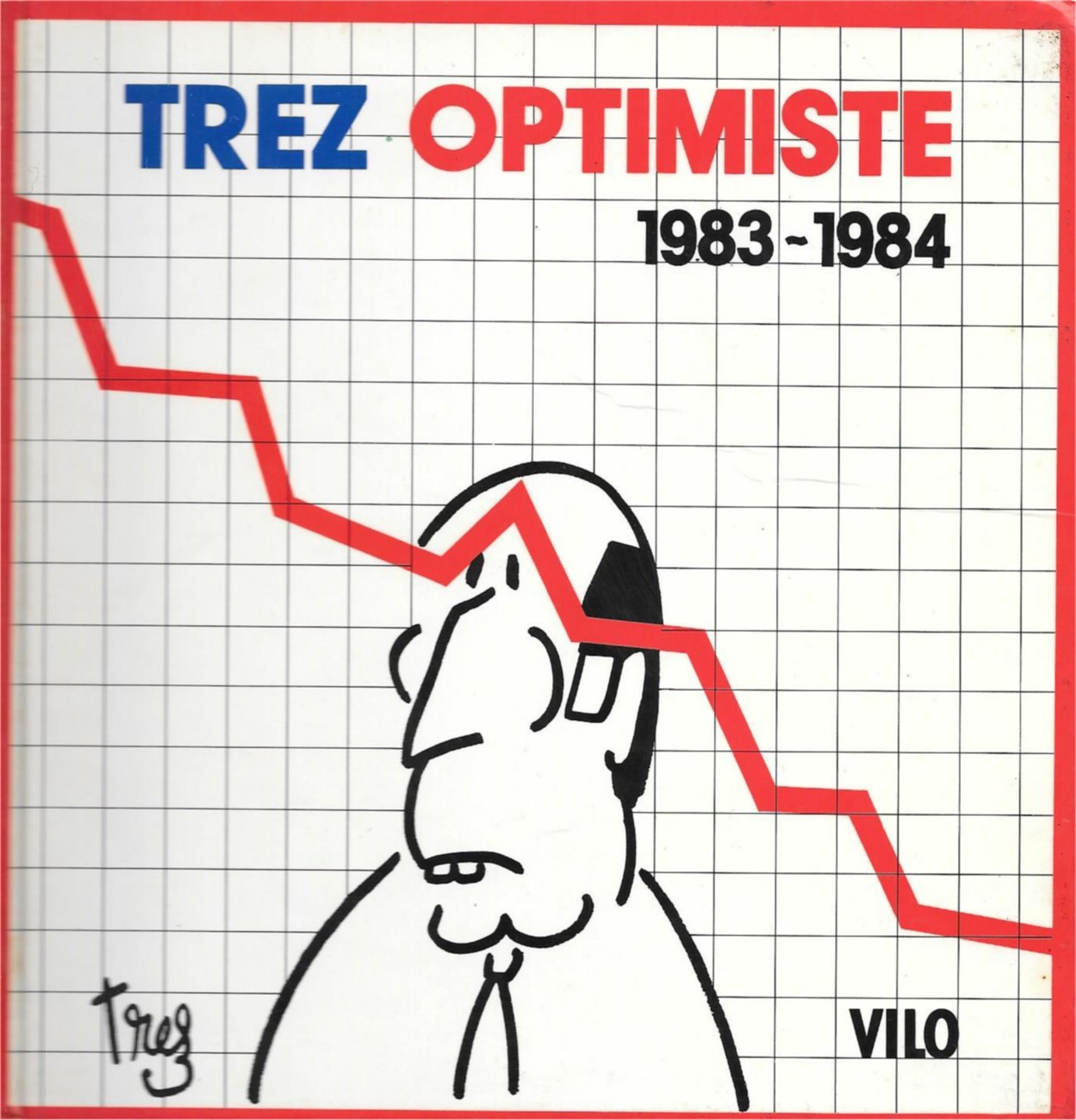 Trez Optimiste - 1983-1984 9782905285003