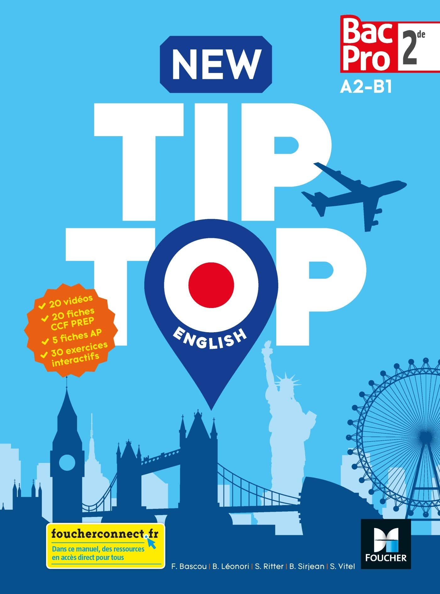 NEW TIP TOP English 2de Bac Pro - Éd. 2018 - Manuel élève 9782216148448