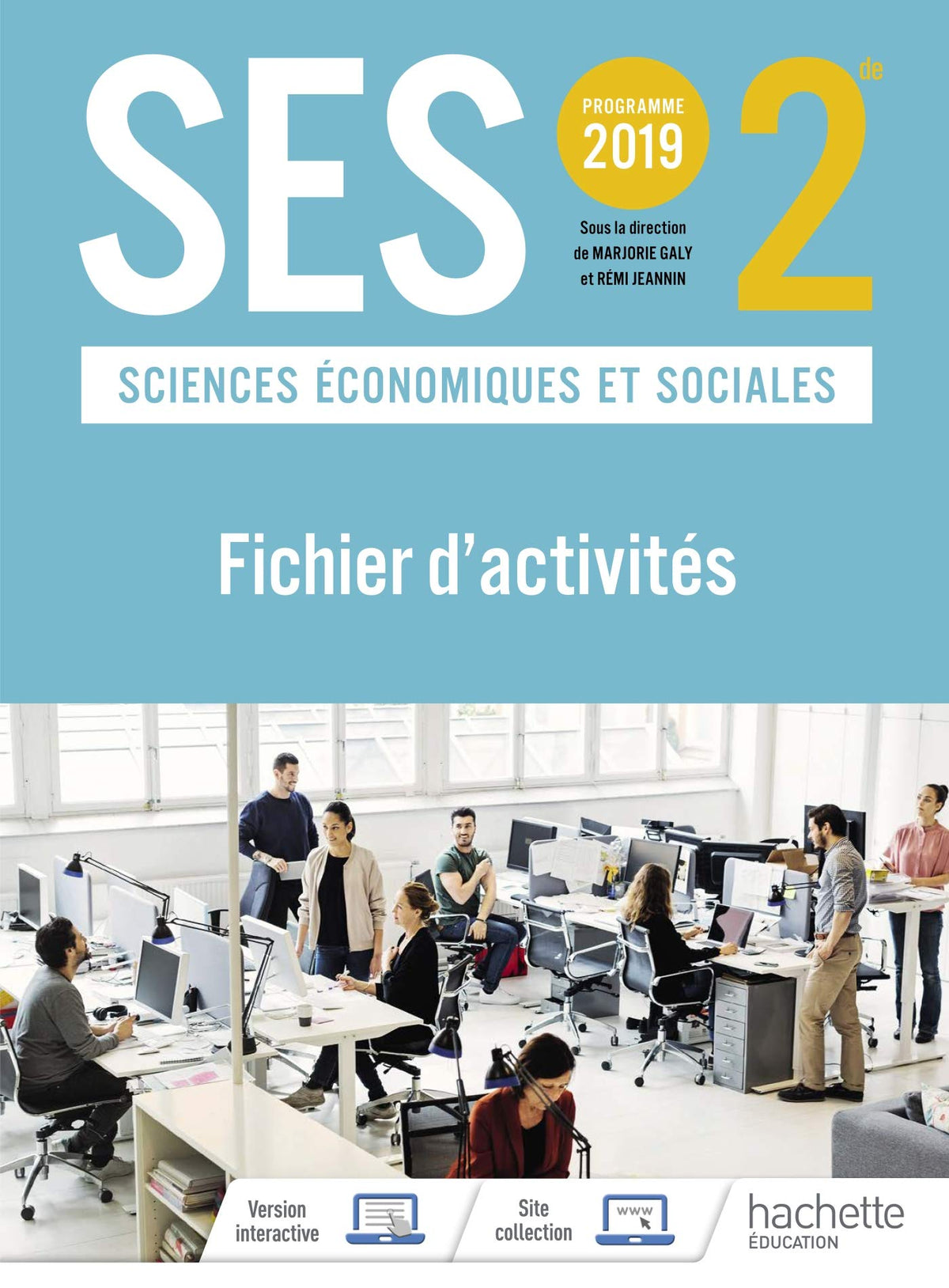 Fichier d'activités SES 2nde - Ed. 2019 9782017088011