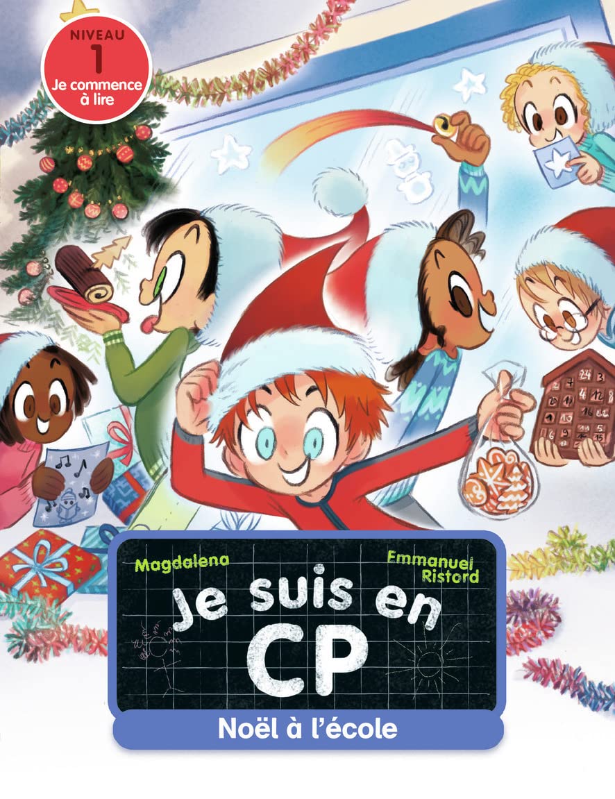 Je suis en CP - Niveau 1 - Noël à l'école 9782081515604