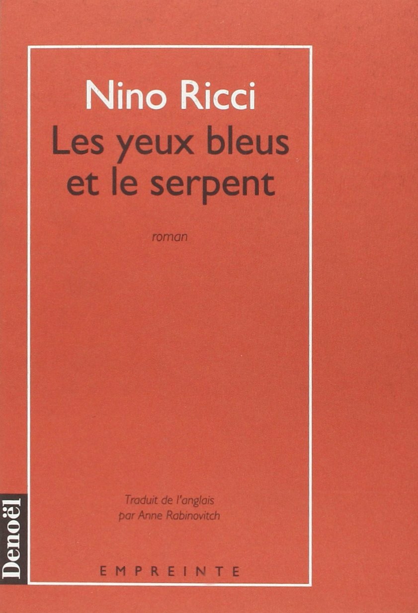 Les yeux bleus et le serpent 9782207239292