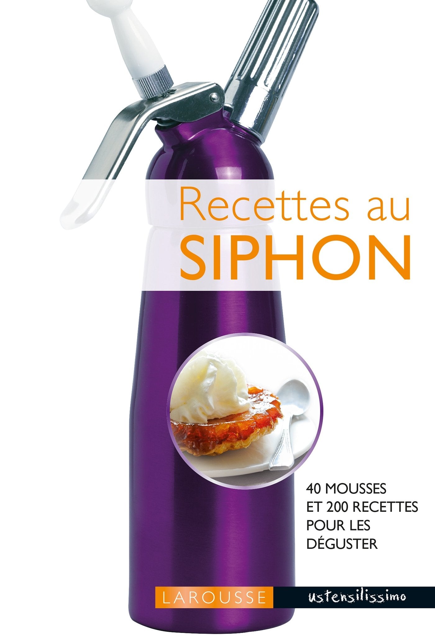 Recettes au siphon 9782035870650