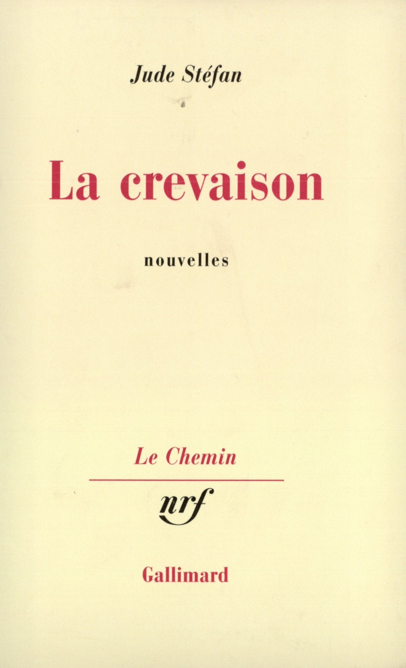 La Crevaison 9782070295111
