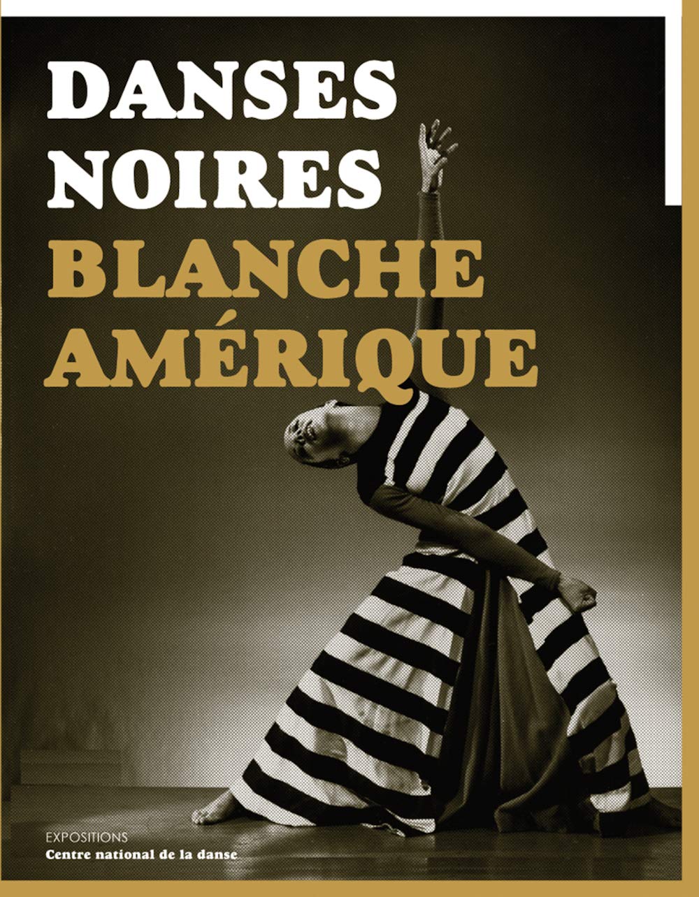 Danses noires, blanche Amérique 9782914124379
