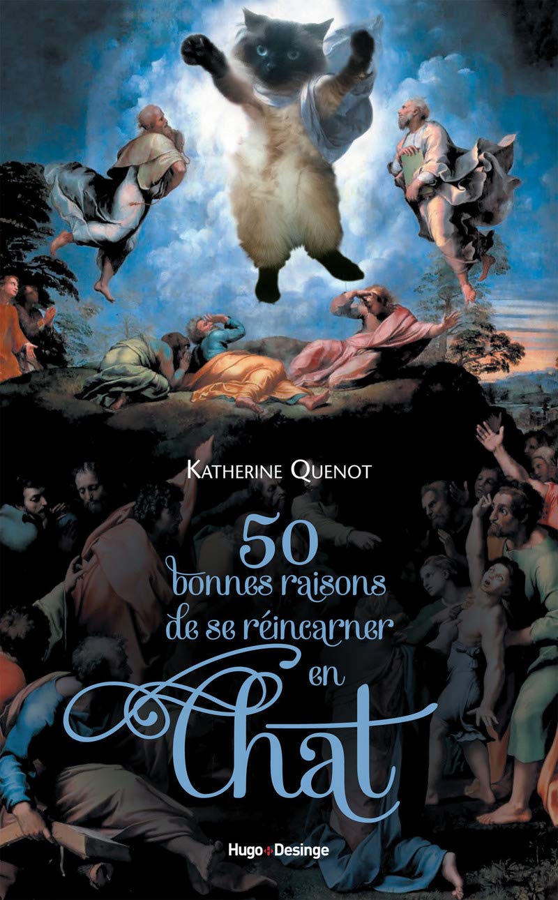 50 bonnes raisons de se réincarner en chat 9782755612981