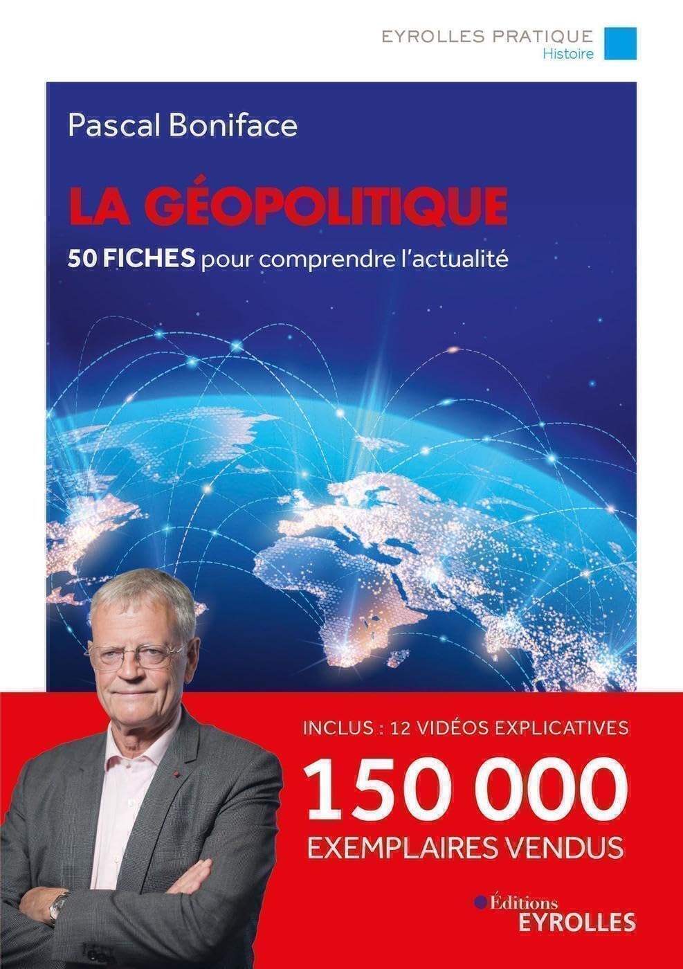 La géopolitique/Nouvelle édition mise à jour: 50 fiches pour comprendre l'actualité 9782416008641
