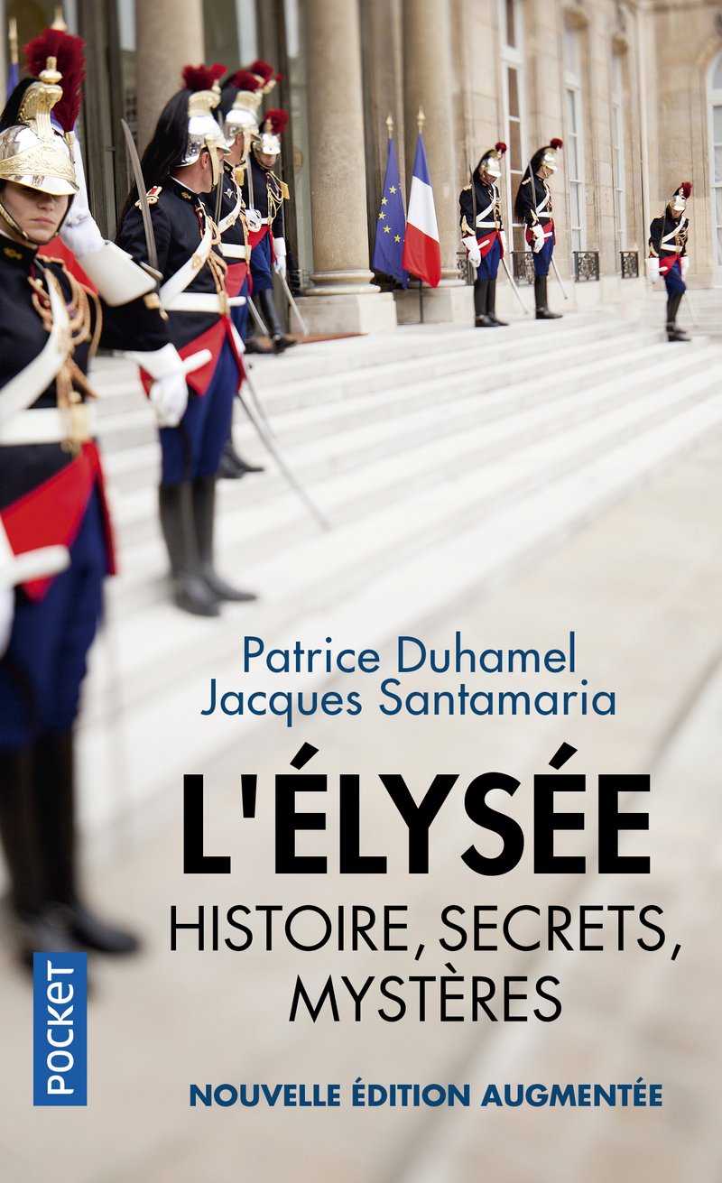 L'Elysée, histoire, secrets, mystères 9782266282109