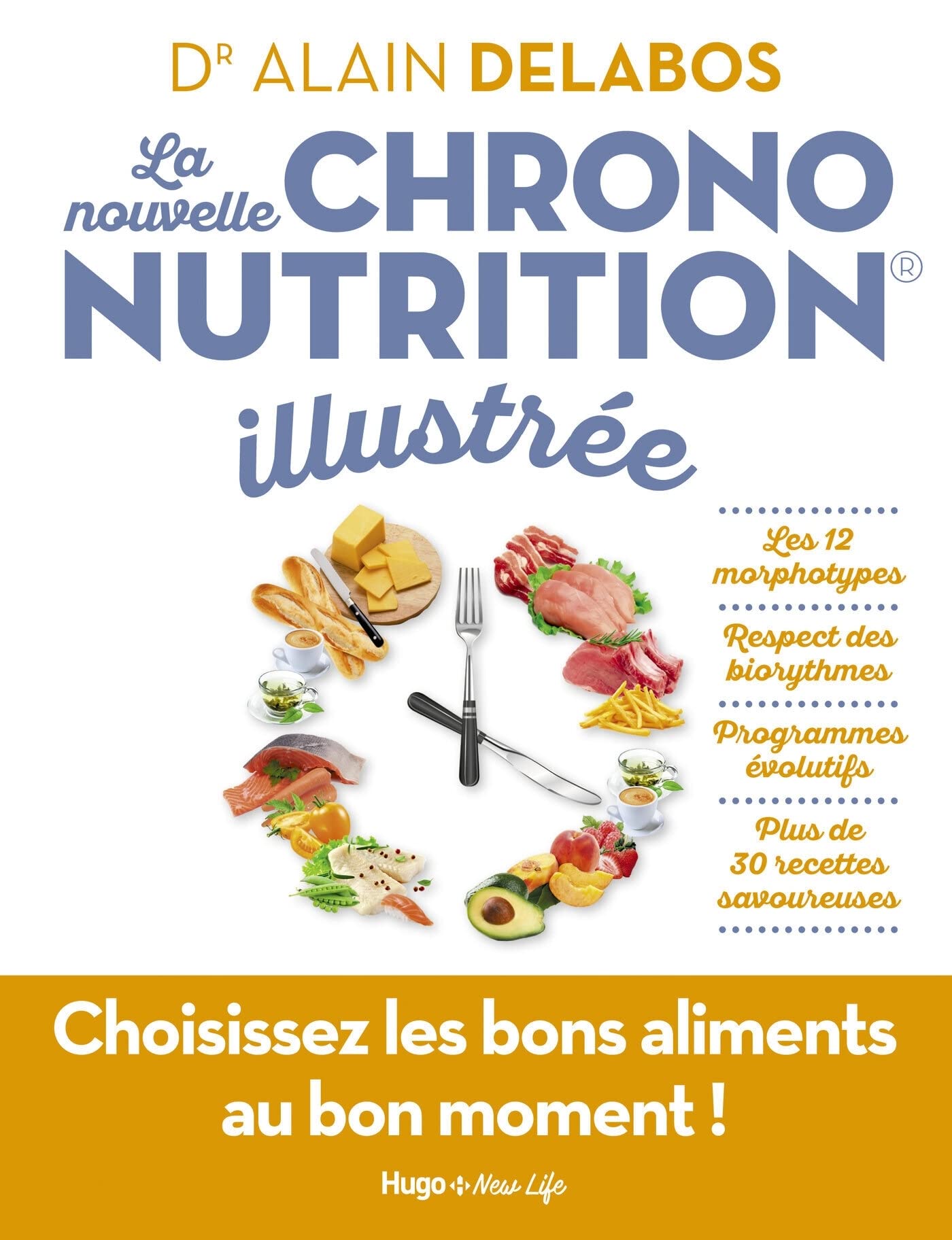 La nouvelle chrononutrition illustrée 9782755636772