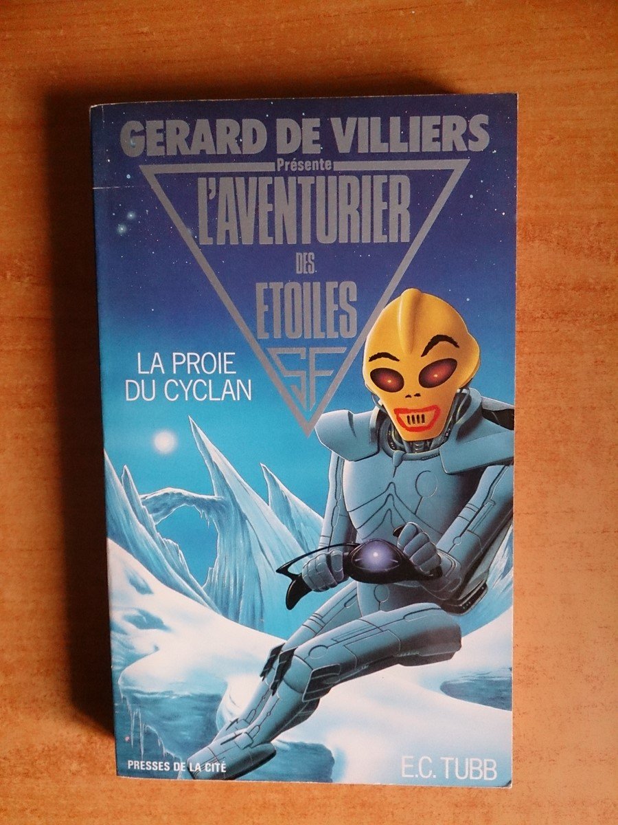 La proie du cyclan : L'aventurier des etoiles n°12 de E.C.TUBB 9782258021846