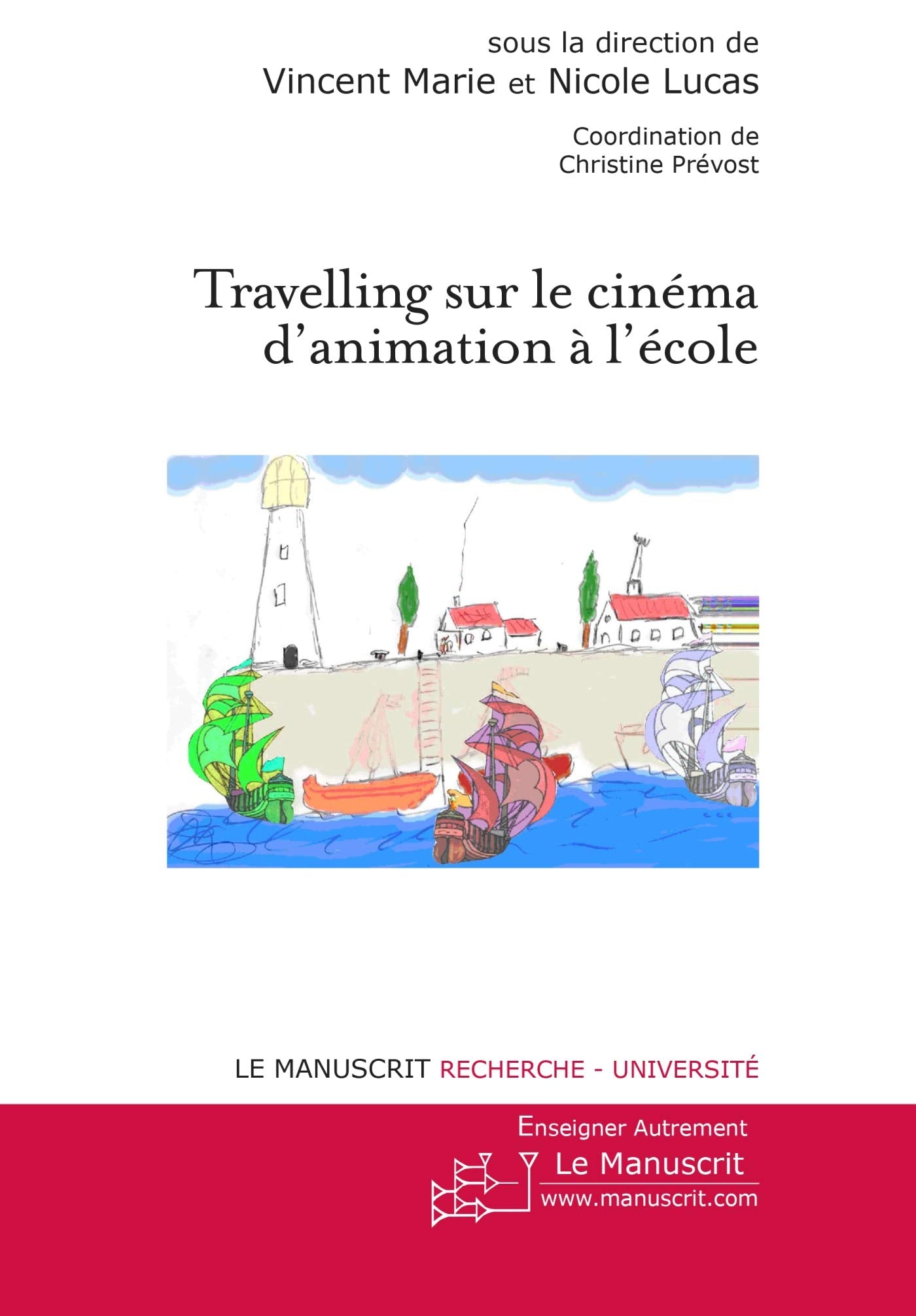 Travelling sur le cinéma d'animation à l'école 9782304030464