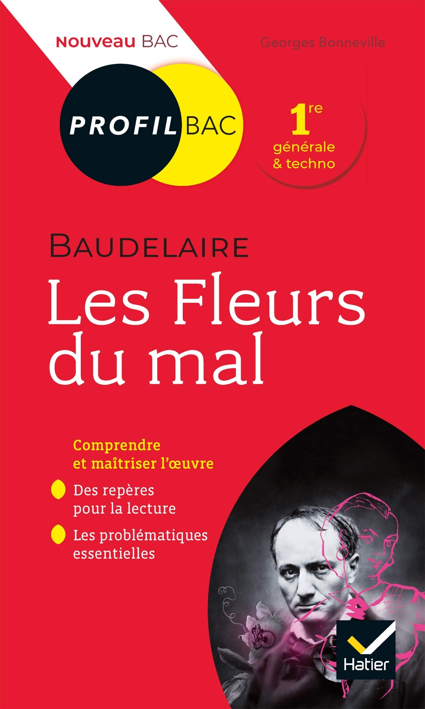 Profil - Baudelaire, Les Fleurs du mal: toutes les clés d'analyse 9782401054745