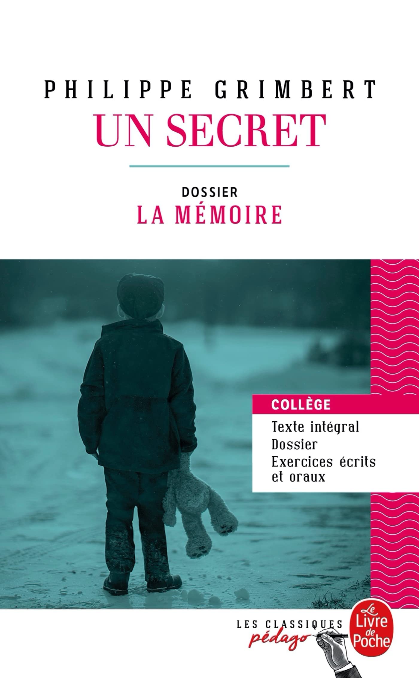 Un secret (Edition pédagogique): Dossier thématique : La Mémoire 9782253183143