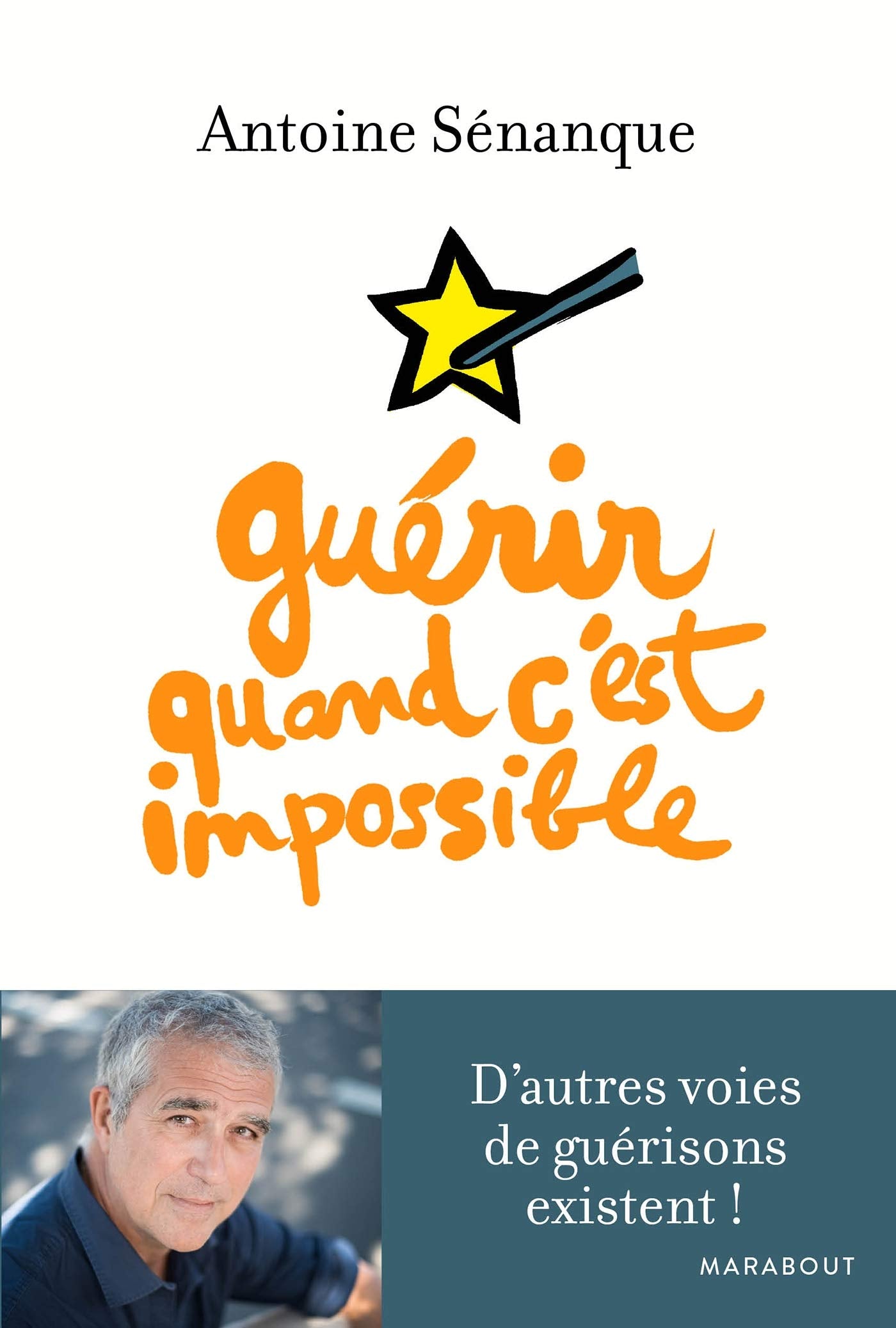 Guérir quand c'est impossible 9782501126861