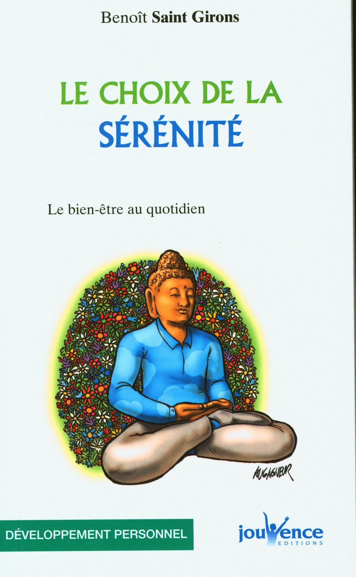 n°168 Le choix de la sérénité: Le bien-être au quotidien 9782883538429
