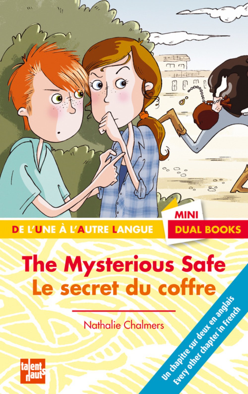The Mysterious Safe le Mystere du Coffre 9782916238647