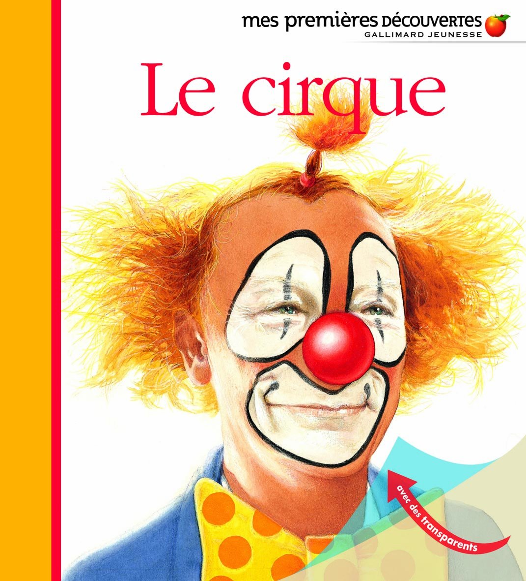 LE CIRQUE 9782070616367